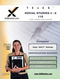 TExES Social Studies 4-8 118 Teacher Certification Test Prep Study Guide - Wynne, Sharon A.