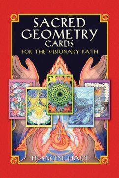 Sacred Geometry Cards for the Visionary Path - Hart, Francene