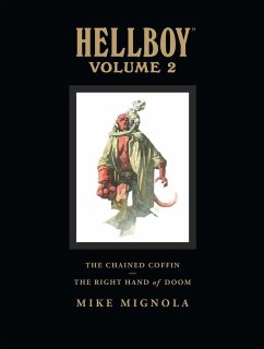 Hellboy Library Volume 2: The Chained Coffin And The Right Hand Of Doom - Mignola, Mike