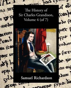Cover The History of Sir Charles Grandison, Volume 4 (of 7)