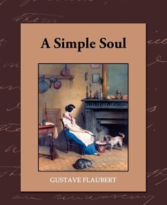 A Simple Soul - Flaubert, Gustave