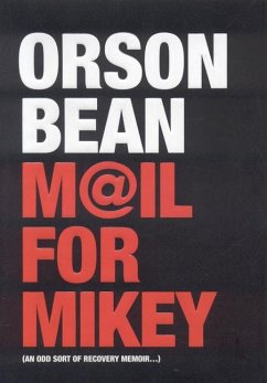 Mail for Mikey - Bean, Orson