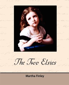 The Two Elsies - Finley, Martha