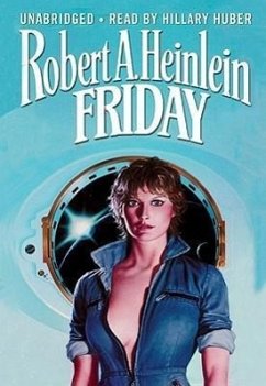 Friday - Heinlein, Robert A.