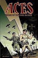 Aces: Curse of the Red Baron - Denton, Shannon Eric; Wilson, G Willow