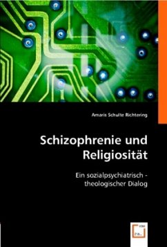 Schizophrenie und Religiosität - Schulte Richtering, Amaris