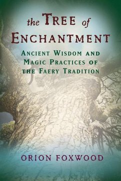 The Tree of Enchantment - Foxwood, Orion