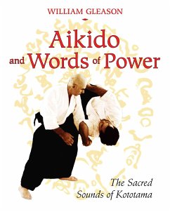 Aikido and Words of Power - Gleason, William