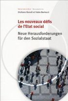 Les nouveaux défis de l`Etat social / Neue Herausforderungen für den Sozialstaat - Bonoli, Giuliano / Bertozzi, Fabio (Hrsg.)