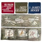 Dizzy Gillespie & James Moody With Gil Fuller
