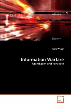 Information Warfare - Weber, Jörg