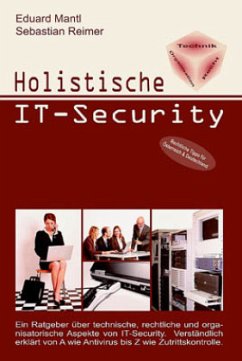 Holistische IT-Security - Mantl, Eduard;Reimer, Sebastian