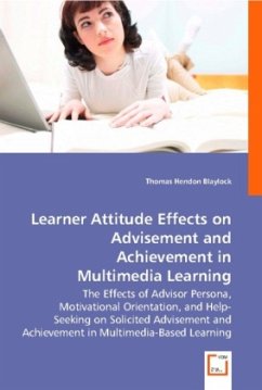 Learner Attitude Effects on Advisement and Achievement in Multimedia Learning - Blaylock, Thomas Hendon