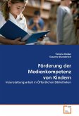 Förderung der Medienkompetenz von Kindern