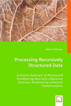 Processing Recursively Structured Data - Pfaffinger, Norbert