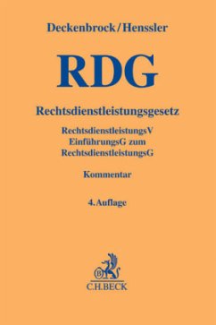 Rechtsdienstleistungsgesetz (RDG), Kommentar - Henssler, Martin / Deckenbrock, Christian (Hrsg.)