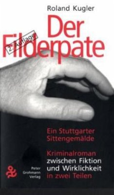 Der Filderpate - Kugler, Roland