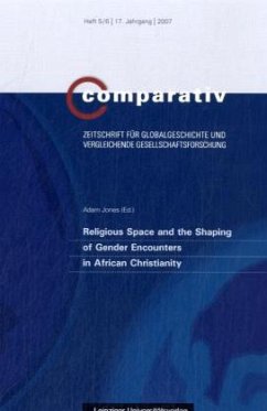 Religious Space and the Shaping of Gender Encouters in African Christianity