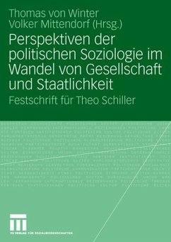 Perspektiven der politischen Soziologie im Wandel von Gesellschaft und Staatlichkeit - Winter, Thomas von / Mittendorf, Volker (Hrsg.)