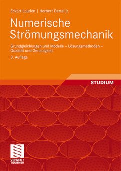 Numerische Strömungsmechanik - Oertel , Herbert / Laurien, Eckart