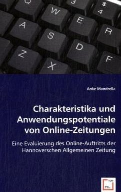 Charakteristika und Anwendungspotentiale von Online-Zeitungen - Mandrella, Anke