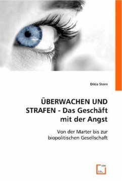 Überwachen und Strafen - Das Geschäft mit der Angst - Stern, Dikla