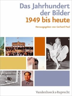 Das Jahrhundert der Bilder / Das Jahrhundert der Bilder - Paul, Gerhard (Hrsg.)