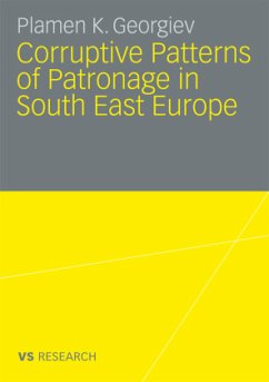 Corruptive Patterns of Patronage in South East Europe - Georgiev, Plamen K.