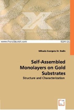 Self-Assembled Monolayers on Gold Substrates - Georgeta, Dr., Mihaela