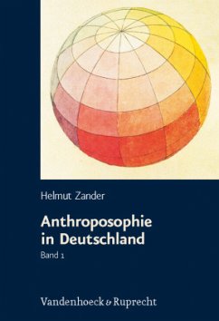 Anthroposophie in Deutschland, 2 Bde. - Zander, Helmut