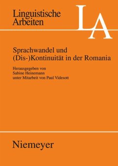 Sprachwandel und (Dis-)Kontinuität in der Romania - Heinemann, Sabine (Hrsg.)