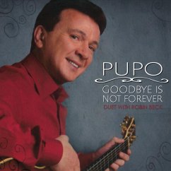 Goodbye Is Not Forever - Pupo