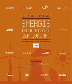 Energietechnologie der Zukunft / Deutsche Standards - Langenscheidt, Florian (Hrsg.)