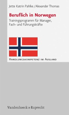 Beruflich in Norwegen - Pahlke, Jette K.;Thomas, Alexander