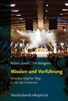 Mission und Verführung - Jewett, Robert; Wangerin, Ole