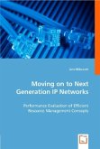 Moving on to Next Generation IP Networks