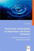 Personality Vulnerability to Depression and Stress Processes