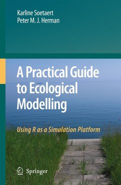 A Practical Guide to Ecological Modelling - Soetaert, Karline;Herman, Peter M. J.