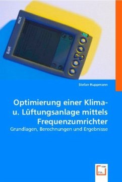 Optimierung einer Klima- u. Lüftungsanlage mittels Frequenzumrichter - Huppmann, Stefan