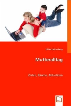 Mutteralltag - Lichtenberg, Ulrike