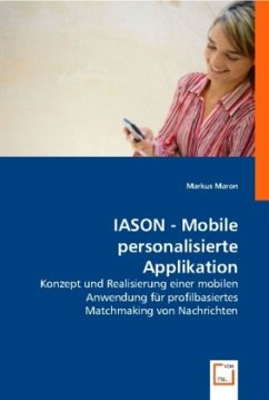 IASON - Mobile personalisierte Applikation - Maron, Markus