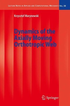 Dynamics of the Axially Moving Orthotropic Web - Marynowski, Krzysztof