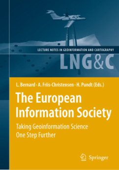 The European Information Society - Bernard, Lars / Friis-Christensen, Anders / Pundt, Hardy (eds.)