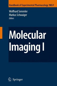 Molecular Imaging I - Semmler, Wolfhard (Volume ed.) / Schwaiger, Markus