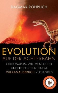 Evolution auf der Achterbahn - Röhrlich, Dagmar