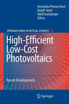 High-Efficient Low-Cost Photovoltaics - Petrova-Koch, Vesselinka / Hezel, Rudolf / Goetzberger, Adolf (eds.)