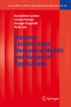 Masonry Constructions: Mechanical Models and Numerical Applications - Lucchesi, Massimiliano;Padovani, Cristina;Pasquinelli, Giuseppe