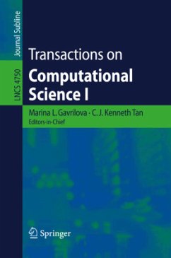 Transactions on Computational Science I - Gavrilova, Marina (ed.-in-chief) / Tan, C.J. Kenneth (eds.)