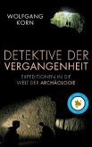 Detektive der Vergangenheit