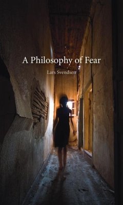 Philosophy of Fear - Svendsen, Lars
